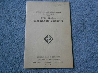 1952 General Radio Type 1800 - A Vacuum Tube Voltmeter Operating Instructions
