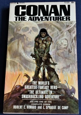 Robert E Howard,  L Sprague De Camp / Conan The Adventurer First Edition 1966