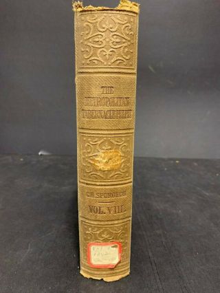 The Metropolitan Tabernacle Pulpit - Vol.  Viii.  - C.  H.  Spurgeon - 1883