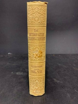The Metropolitan Tabernacle Pulpit - Vol Vii - C.  H.  Spurgeon - 1884