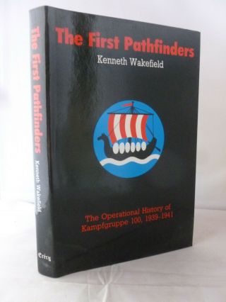 The First Pathfinders - Operational History Of Kampfgruppe 100 - 1939 - 1941 Hb Dj