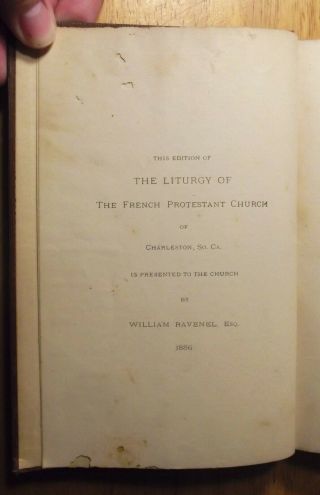 The Liturgy,  The French Protestant Church of Charleston,  SC,  1886 3