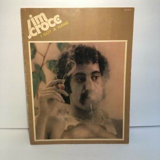 1974 Vintage Jim Croce I Got A Name Sheet Music Songbook Guitar Piano Vocal