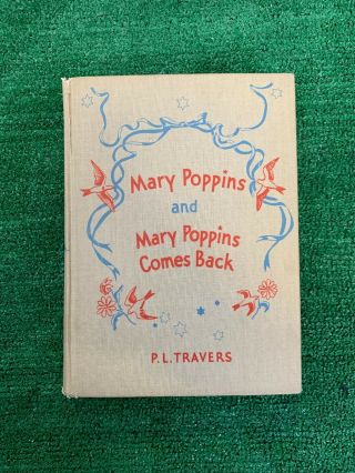 Mary Poppins And Mary Poppins Comes Back P.  L.  Travers Hc 1937 Reynal 1st Edition