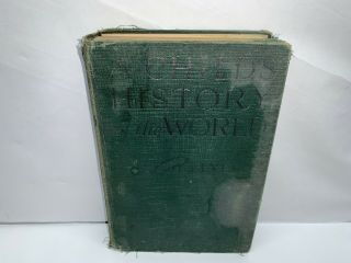 A Child’s History Of The World By V.  M.  Hillyer,  HC,  1924 2