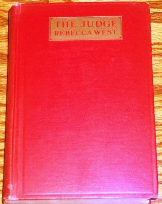 Rebecca West / The Judge First Edition 1922