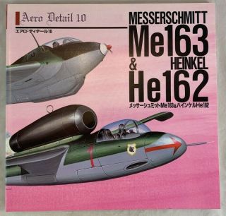 Aero Detail Aircraft Monograph Messerschmitt Me 163 & Heinkel He 162 Wwii