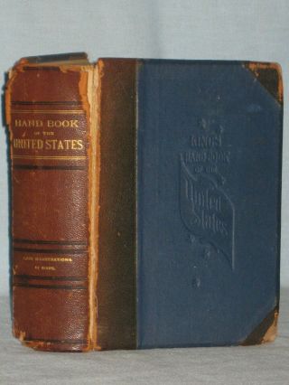 1891 BOOK KING ' S HANDBOOK OF THE UNITED STATES BY MOSES KING 2