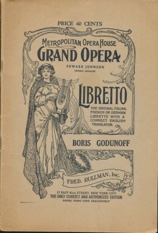 Boris Godunoff • With 3 Performance Inserts • Met Opera House Nyc Libretto