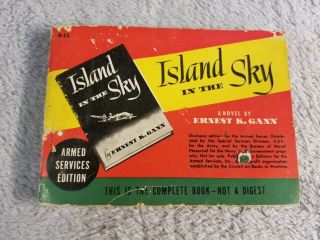 Island In The Sky / Ernest K.  Gann (1944) - Armed Services Edition Paperback Book