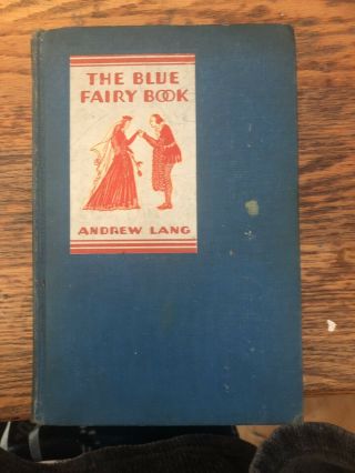 The Blue Fairy Book Early 1900s Edition