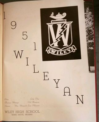 1951 Wiley High School Year Book Terre Haute Indiana Tons Of Old Ads In Back