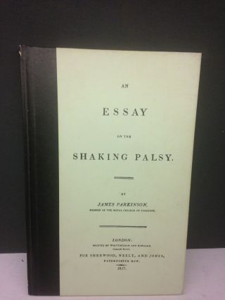 An Essay On The Shaking Palsy