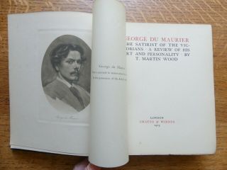 George Du Maurier 1913 The Satirist Of The Victorians His Art & Personality
