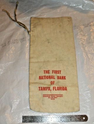 Vintage Cloth Money Bag First National Bank Of Tampa Florida 12 " X5.  25 " W/strings