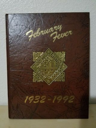 February Fever Houston Livestock Show & Rodeo 60th Anniversary Book 1932 - 1992