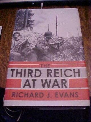 The Third Reich At War By Evans; Vol 3 Of Hitler 