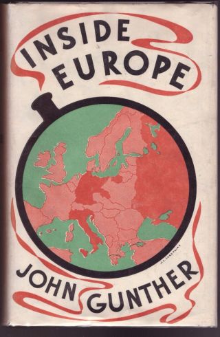 Inside Europe By John Gunther (hardback,  1936)
