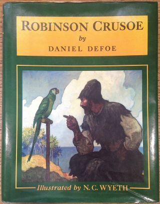 Robinson Crusoe,  Defoe,  13 N.  C.  Wyeth Color Illustrations,  Vg