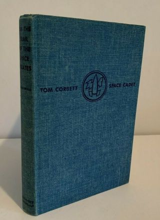 Tom Corbett 3 On The Trail Of The Space Pirates Carey Rockwell (c) 1953 G&d Hc