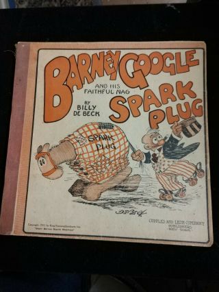 1923 Barney Google & Spark Plug Billy De Beck Cartoon Book Complete