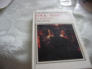 The Observer Book Of Folk Song In Britain By Fred Woods No 87 V.  G