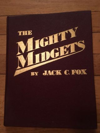 1977 The Mighty Midgets Hc Book Jack Fox History Of Midget Auto Racing 302 Pgs