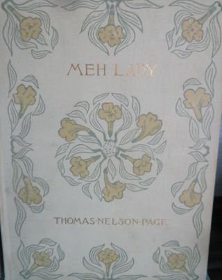 Meh Lady - A Story Of The War By Thomas Nelson Page 1893 Scribner 