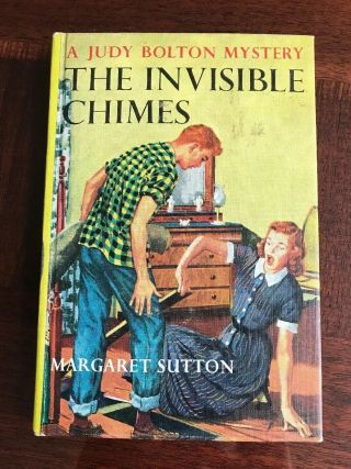 Judy Bolton The Invisible Chimes By Margaret Sutton (1932) G&d Hc