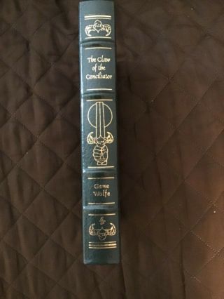 The Claw of the Conciliator GENE WOLFE 1993 Leather Easton Press 2