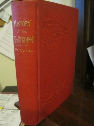 Civil War Regimental History Of The 127th Pennsylvania Dauphin County Regiment