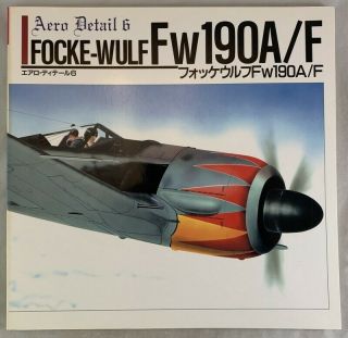 Aero Detail Aircraft Monograph Focke - Wulf Fw 190a/f Wwii German Fighter