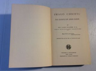 Imago Christi: The Example Of Jesus Christ Rev.  James Stalker 1889 Hardcover