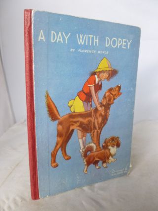 A Day With Dopey By Florence Royle - Illustrated By G E Studdy