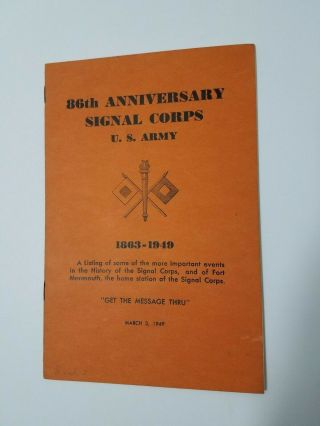 Signal Corps Us Army Booklet History 86th Anniversary Military 1863 - 1949