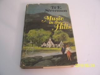 Music In The Hills By D.  E.  Stevenson Copyright 1950