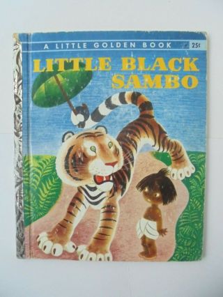 Vintage Little Golden Book - Little Black Sambo - Copyright 1948 " N " Edition