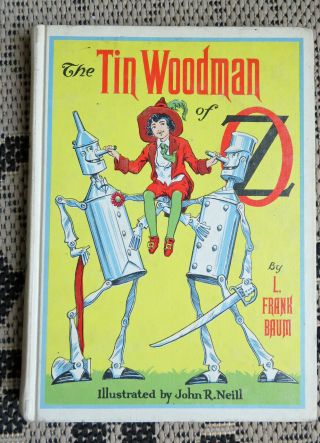 Vintage Wizard Of Oz Book - The Tin Woodman Of Oz - 1960 