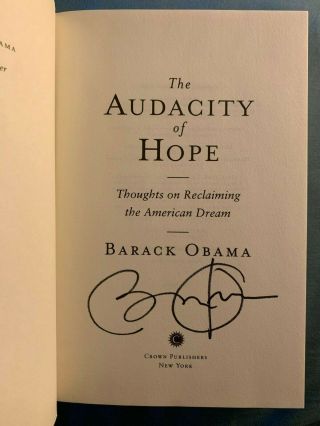 Barack Obama Signed The Audacity Of Hope 1st Edition Book - 1 Day Flash