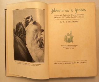 Adventures In Arabia 1927 Hardback W B Seabrook Preownedbook.  com 6