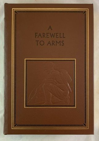 Easton Press Leather Ernest Hemingway A Farewell To Arms