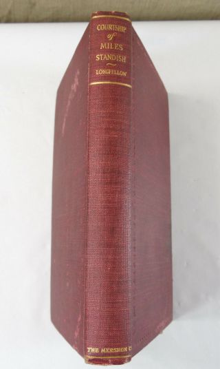 THE COURTSHIP OF MILES STANDISH AND OTHER POEMS BY HENRY WADSWORTH LONGFELLOW 3