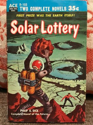 Philip Dick 1955 1st Ed " Solar Lottery " Ace Pb D - 103 Double " Big Jump "