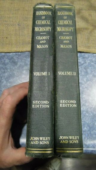 2 Vol Book Set Handbook Of Chemical Microscopy 1938 & 1940 2nd Ed Chamot Mason