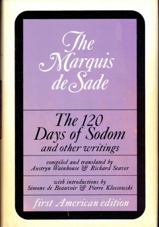 The Marquis De Sade / The 120 Days Of Sodom And Other Writings 1966