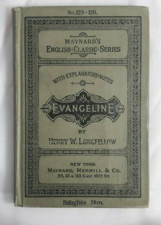 Evangeline By Henry Wadsworth Longfellow Printed In 1803