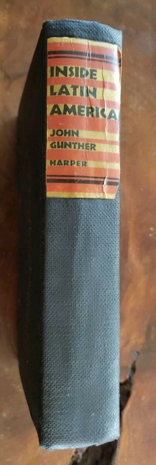 INSIDE LATIN AMERICA by John Gunther Harper,  stated First Edition,  1941,  hc 3