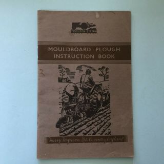 Old Vintage Ferguson Farm Tractor Instruction Book For Mouldboard Plough Vgc
