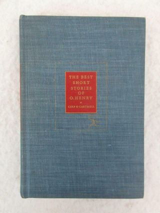 The Best Short Stories Of O.  Henry Modern Library 1945