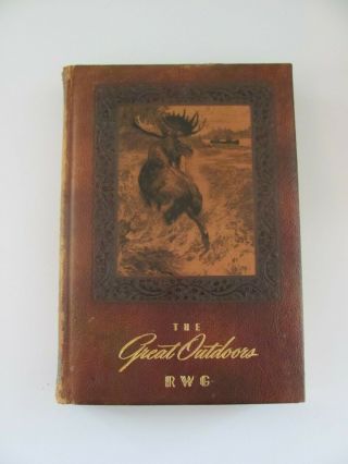 1947 Book: " The Great Outdoors " - Vintage Book On Hunting And Fishing